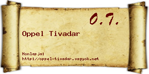 Oppel Tivadar névjegykártya